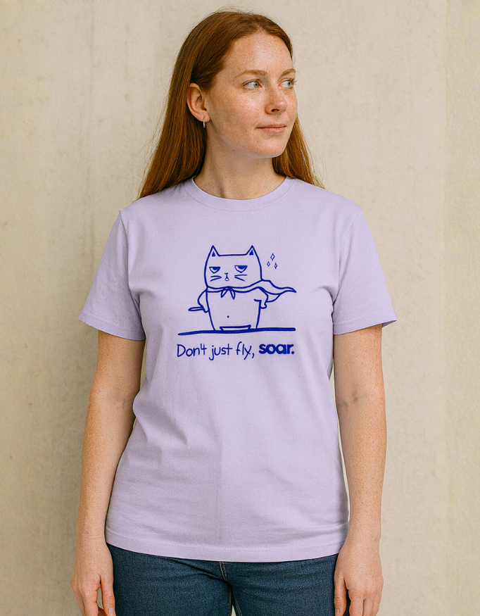 Don’t Just Fly, Soar – Classic Tee